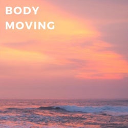 Body Moving