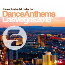 Sirup Dance Anthems Las Vegas 2018