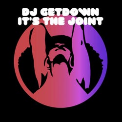 Dj Getdown - It's The Joint