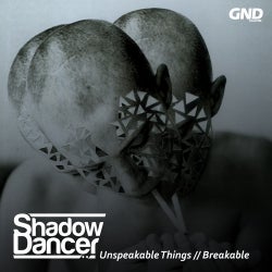 SHADOW DANCER - Unspeakable Chart - July 2013