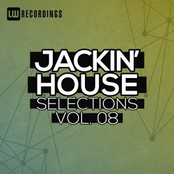 Jackin' House Selections, Vol. 08