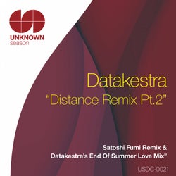 Distance Remix, Pt. 2 - Satoshi Fumi Remix & Datakestra's End of Summer Love Mix