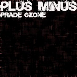 Plus Minus - Ozone/Prade