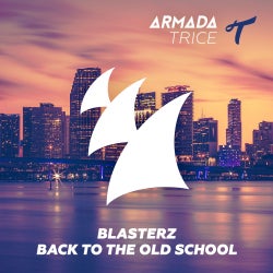 BLASTERZ's BACK TO THE OLD SCHOOL CHART