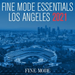 Fine Mode Essentials Los Angeles 2021