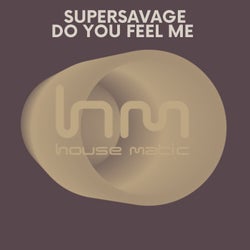 Do you feel me  (Original Mix)