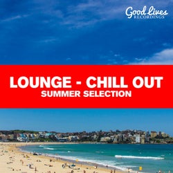 Lounge - Chill Out (Summer Selection)