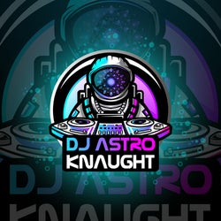DJ AstroKnaught