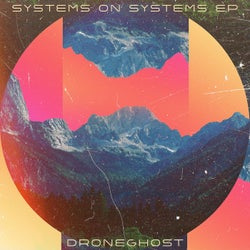 Systems On Systems EP