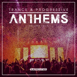 Trance & Progressive Anthems, Vol. 4