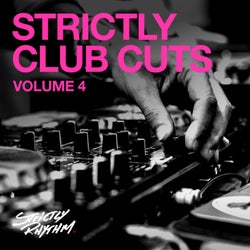 Strictly Club Cuts, Vol. 4