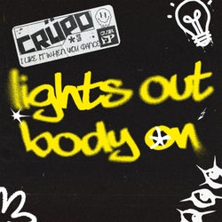 Lights Out, Body On