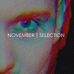 NOVEMBER | SELECTION