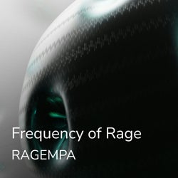 Frequency of Rage