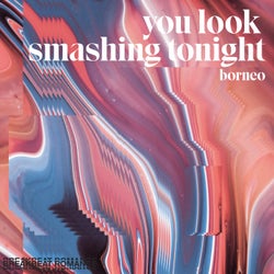 You Look Smashing Tonight