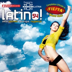Latino 54 - Salsa Bachata Merengue Reggaeton - Compilation Ufficiale Fiesta Festival Roma
