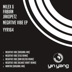 Milex & Fabian Jakopetz - Negative Vibe EP