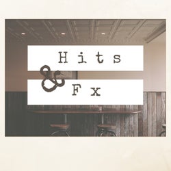 Hits & Fx