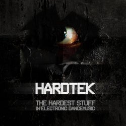 HARDTEK - The Hardest Stuff In Electronic Dancemusic