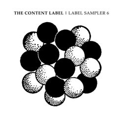 The Content Label: Label Sampler 6