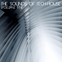 The Sounds Of Tech-House Volume Five