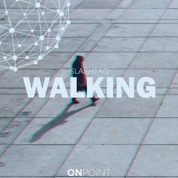Walking (Original Mix)