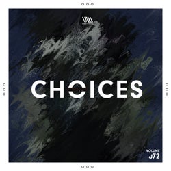 Variety Music pres. Choices Vol. 72