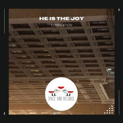 He Is the Joy