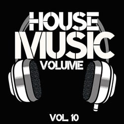 House Music Volume, Vol. 10