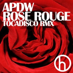 Rose Rouge (Tocadisco Remix)