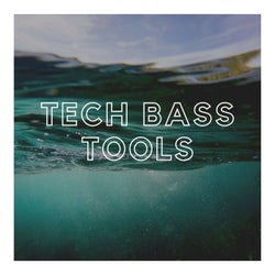Tech Bass Tools