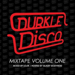 Durkle Disco Mixtape, Vol. 1