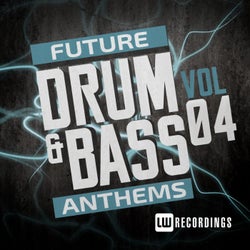 Future Drum & Bass Anthems, Vol. 4