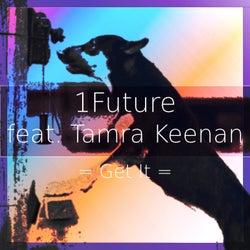 Get It feat. Tamra Keenan