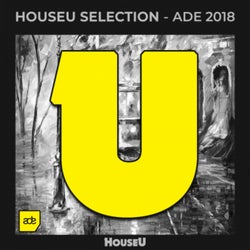 Houseu Selection - ADE 2018