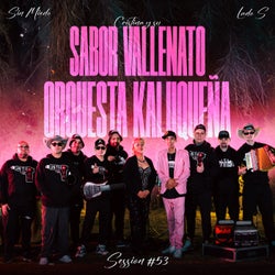 Sabor Vallenato y Orquesta Kaluqueña: Sin Miedo Session #53 (Lado S)