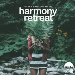 Harmony Retreat: Urban Chillout Music