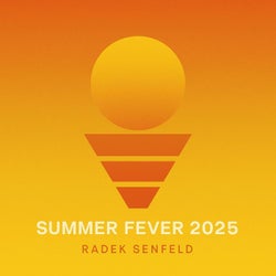 Summer fever 2025
