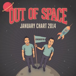 OUT OF SPACE JANUARY CHART 2014