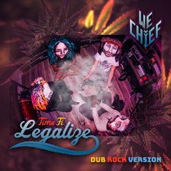 Time Fi Legalize (Dub Rock Version)