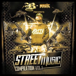 B-Magic Presents: Street Music Compliation Vol. 1