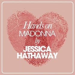 Hands On Madonna By Jessica Hathaway