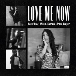 Love Me Now (Extended Mix)