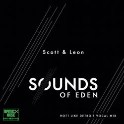 Sounds of Eden (Hott Like Detroit Radio Edit)