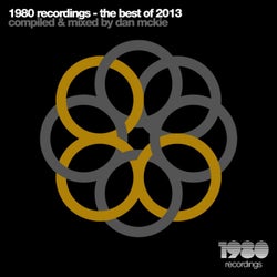 1980 Recordings - The Best of 2013 (Compiled & Mixed By Dan Mckie)