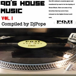 90s House Music Vol. 1 - Compiled By DjPope
