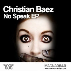 Christian Baez - No Speak EP