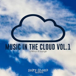 Music in the Cloud Vol. 1 (Chillout & Lounge)