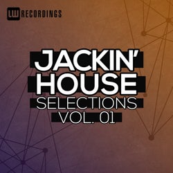 Jackin' House Selections, Vol. 01