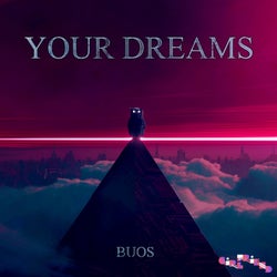 Your Dreams
